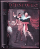 Dějiny opery  DECENTNĚ ZATRHÁVÁNO FIXOU Tvůrci předloh, libretisté, skladatelé a jejich ...