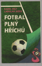 Fotbal plný hříchů
