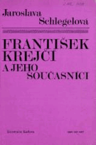 František Krejčí a jeho současníci ETIKA Úvaha o české pozitivistické etice