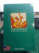 DRAGONS Their History and Symbolism