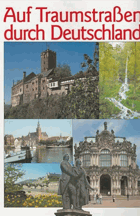 Auf Traumstrassen durch Deutschland.