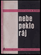 NEBE PEKLO RÁJ Básně z let 1929-1930 v doplněném vydání