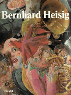Bernhard Heisig - Retrospektive