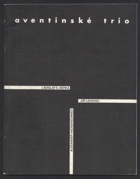 Aventinské trio Ladislav E. Berka, Alexander Hackenschmied, Jiří Lehovec. Fotografie 30. let. ...