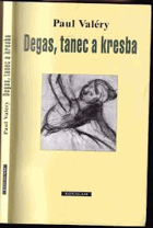 DEGAS Tanec a kresba