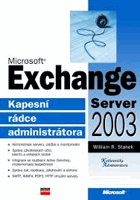 Microsoft Exchange Server 2003 Kapesní rádce administrátora