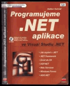 Programujeme NET aplikace ve Visual Studiu .NET