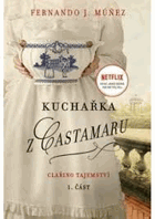 Kuchařka z Castamaru 1 Clařino tajemství