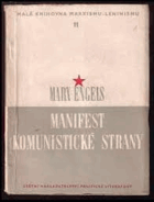 Manifest Komunistické strany. stanovy Svazu komunistů, dějiny Svazu komunistů.