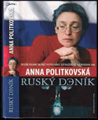 Ruský DENÍK známé ruské novinářky zavražděné na podzim 2006