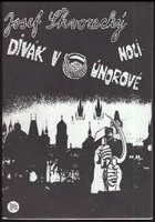 Divák v únorové noci