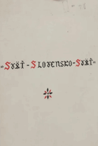 Sväť, Slovensko, sväť Zborník hymnických a národních piesní pro mužské, miešané a ...