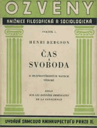 Čas a svoboda O bezprostředních datech vědomí - Essai sur les donnês immédiates de la ...