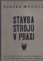 Stavba strojů v praxi Svazek modelů MODELY