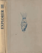 Explorer III Utopistický román z atomového věku