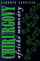 Chirurgovy africké memoáry 1990 1993