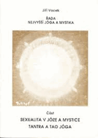 Sexualita v józe a mystice Tantra a tao jóga