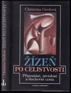 Žízeň po celistvosti Hanušová, Veronika; Grof, Christina; Le Roch, Pavla