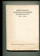 Bibliografie československého archivnictví 1957-1966.