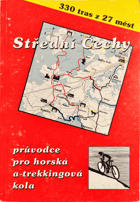 Středními Čechami CYKLISTIKA - z Prahy, Benešova, Berouna, Benátek n. J., Brandýsa n. L., ...