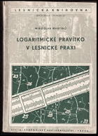 Logaritmické pravítko v lesnické praxi