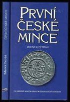 První české mince Numismatika