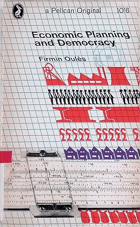 Economic Planning and Democracy