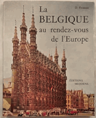 La Belgique au rendez-vous de l'Europe