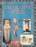 The Encyclopedia of Decorative Styles 1850-1935