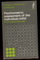 Psychometric Assessment of the Individual Child (Science of Behaviour)