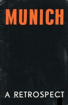 MUNICH A Retrospect