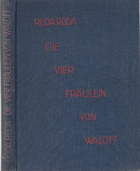 Die vier Fräulein von Waloff (Slavische Seelen). Neuen Dichtern nacherzählt.