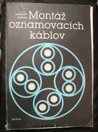 Montáž oznamovacích káblov