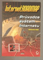 Internet roadmap - průvodce světem Internetu