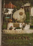 Smrečany Minulosť, prítomnosť, perspektívy