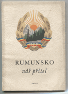 Rumunsko - náš přítel