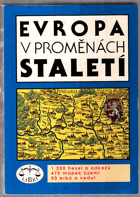 Evropa v proměnách staletí