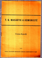 T.G. Masaryk a komunisté.