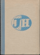 Veliký náš svět - reportáže ze Sovětského svazu, Koreje, Číny a Mongolska