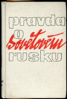 Pravda o sovětovém Rusku