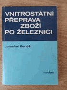 Vnitrostátní přeprava zboží po železnici