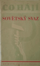 Co hájí Sovětský svaz