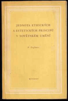 Jednota ethických a estetických principů v sovětském umění
