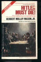 Hitler Must Die!