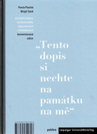 Tento dopis si nechte na památku na mě. Poslední dopisy Čechoslováků popravených v ...