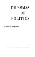 Dilemmas of Politics
