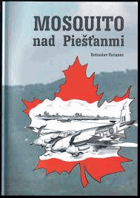 Mosquito nad Piešťanmi Piešťany