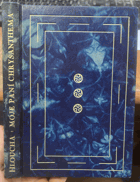 Moje Paní Chrysanthema Zápisky z Japonska