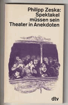 Spektakel müssen sein