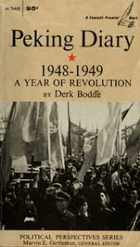 Peking Diary - 1948-1949 A Year of Revolution